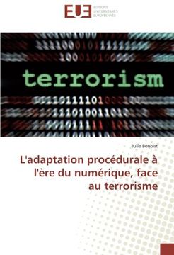 portada L'adaptation procédurale à l'ère du numérique, face au terrorisme (French Edition)