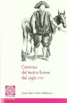 portada Caminos del teatro breve del siglo XVIII (Fil d'Ariadna)