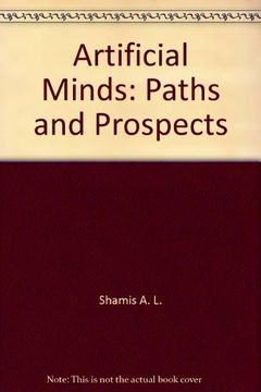 portada Artificial Minds: Paths and Prospects