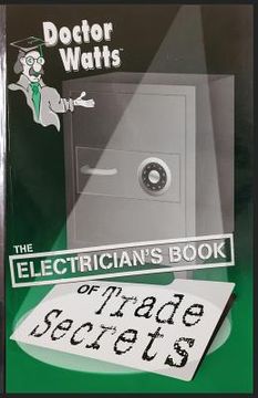 portada Dr. Watts the Electrician's Book of Trade Secrets (en Inglés)