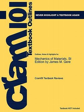 portada outlines & highlights for mechanics of materials, si edition by james m. gere