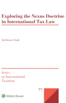 portada Exploring the Nexus Doctrine In International Tax Law 