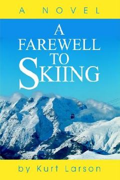 portada a farewell to skiing (en Inglés)