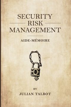 portada Security Risk Management Aide-Mémoire: (Srmam) (en Inglés)