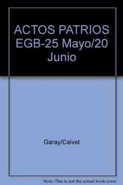portada actos patrios 1 e.g.b.25 mayo/20 jun (in Spanish)