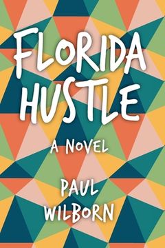 portada Florida Hustle (en Inglés)