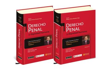 portada DERECHO PENAL Y DIGNIDAD HUMANA VOLUMEN I Y II (in Spanish)