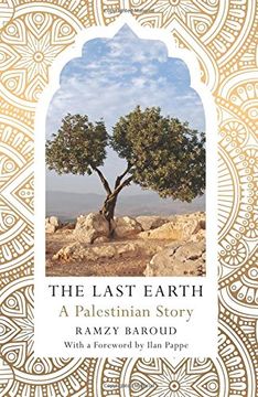 portada The Last Earth: A Palestinian Story (in English)