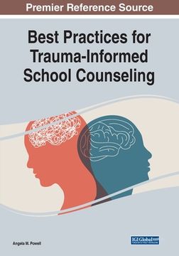 portada Best Practices for Trauma-Informed School Counseling (en Inglés)