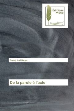 portada De la parole à l'acte (in French)