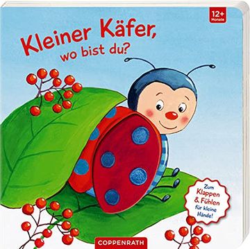 portada Mein Erstes Gucklock-Fühlbuch: Kleiner Käfer, wo Bist du? (Fühlen und die Welt Begreifen) (en Alemán)