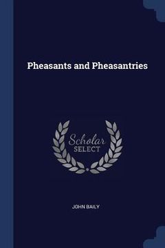 portada Pheasants and Pheasantries (en Inglés)