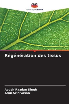portada Régénération des tissus (in French)