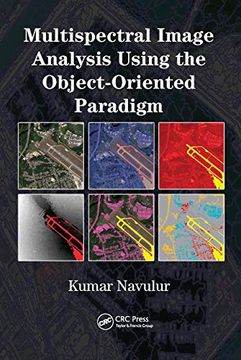 portada Multispectral Image Analysis Using the Object-Oriented Paradigm (Remote Sensing Applications Series) (in English)