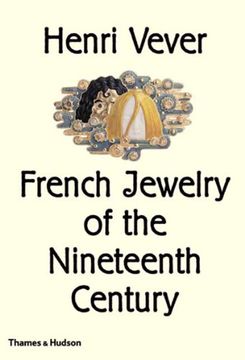 portada Henri Vever: French Jewelry of the Nineteenth Century (en Inglés)