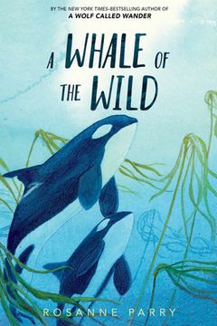 portada A Whale of the Wild (en Inglés)