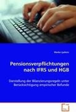 portada Pensionsverpflichtungen nach IFRS und HGB: Darstellung der Bilanzierungsregeln unterBerücksichtigung empirischer Befunde