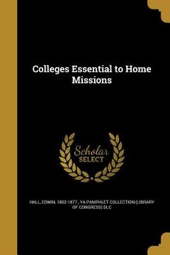 portada Colleges Essential to Home Missions (in English)