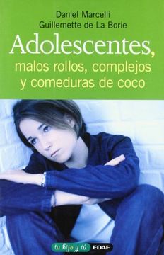 portada Adolescentes, Malos Rollos, Complejos y Comeduras de Coco