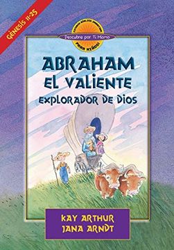 portada Abraham, el Valiente Explorador de Dios (D4Y) (in Spanish)