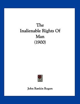 portada the inalienable rights of man (1900) (en Inglés)