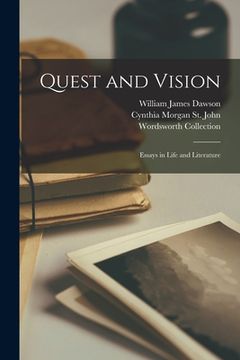 portada Quest and Vision: Essays in Life and Literature (en Inglés)