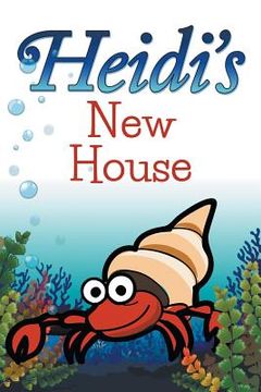 portada Heidi's New House (en Inglés)