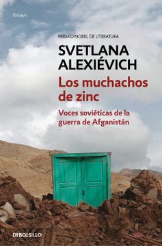 portada Los Muchachos de Zinc: Voces Soviéticas de la Guerra de Afganistán (in Spanish)