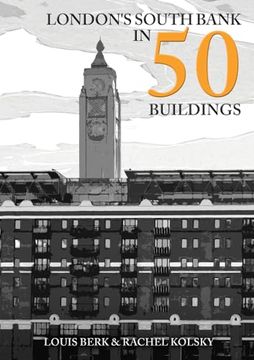 portada London's South Bank in 50 Buildings (en Inglés)