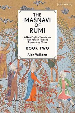 portada The Masnavi of Rumi, Book Two: A New English Translation with Explanatory Notes