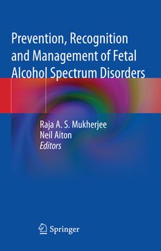 portada Prevention, Recognition and Management of Fetal Alcohol Spectrum Disorders (en Inglés)
