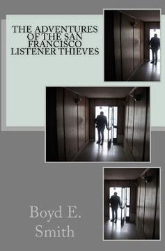 portada the adventures of the san francisco listener thieves (in English)