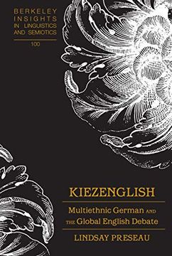 portada Kiezenglish (Berkeley Insights in Linguistics and Semiotics) (in English)
