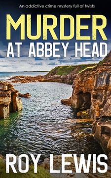 portada MURDER AT ABBEY HEAD an addictive crime mystery full of twists (en Inglés)