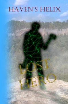 portada Haven's Helix: Lost Hero (Book 1) (en Inglés)