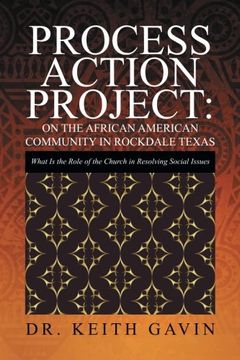 portada Process Action Project: On the African American Community in Rockdale Texas