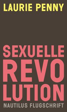 portada Sexuelle Revolution: Rechter Backlash und Feministische Zukunft