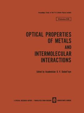 portada Optical Properties of Metals and Intermolecular Interactions / Opticheskie Svoistva Metallov / Mezhmolekulyarnoe Vzaimodeistvie / Оп&#1090 (in English)