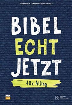 portada Bibel Echt Jetzt: 40x Alltag