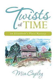 portada Twists of Time: An Elizabeth's Place Mystery (en Inglés)