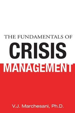 portada The Fundamentals of Crisis Management (en Inglés)