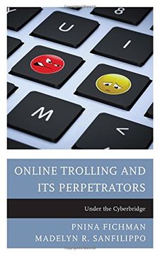 portada Online Trolling and its Perpetrators: Under the Cyberbridge 