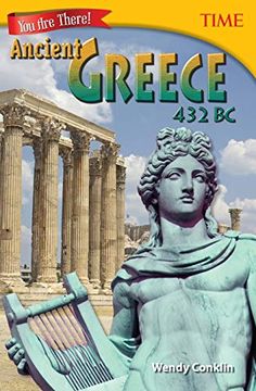 portada You are There! Ancient Greece 432 bc (Time for Kids(R) Nonfiction Readers) 
