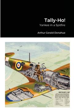 portada Tally-Ho!: Yankee in a Spitfire (in English)