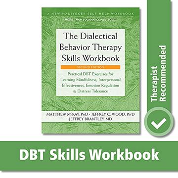 portada The Dialectical Behavior Therapy Skills Workbook: Practical dbt Exercises for Learning Mindfulness, Interpersonal Effectiveness, Emotion Regulation, and Distress Tolerance (in English)