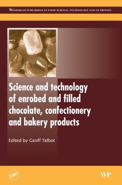 portada Science and Technology of Enrobed and Filled Chocolate, Confectionery and Bakery Products (en Inglés)