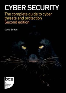 portada Cyber Security: The Complete Guide to Cyber Threats and Protection - 2nd Edition (en Inglés)