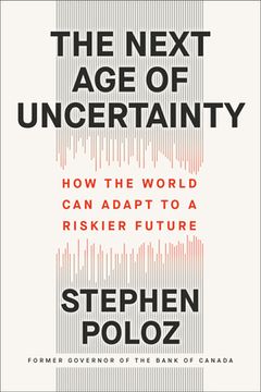 portada The Next age of Uncertainty: How the World can Adapt to a Riskier Future (en Inglés)