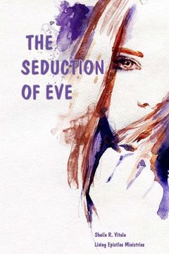 portada The Seduction Of Eve (en Inglés)