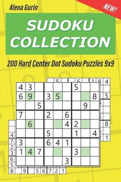 portada Sudoku Collection: 200 Hard Center Dot Sudoku Puzzles 9x9 (in English)